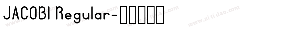 JACOBI Regular字体转换